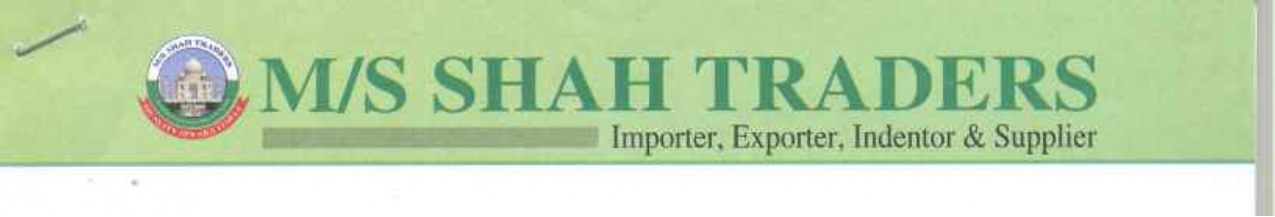 M/S. SHAH TRADERS